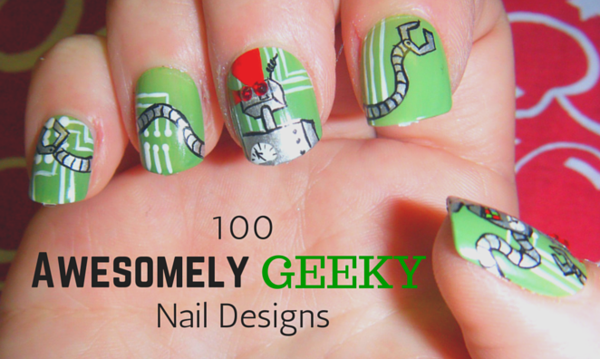 100 Awesomely Geeky Nail Designs